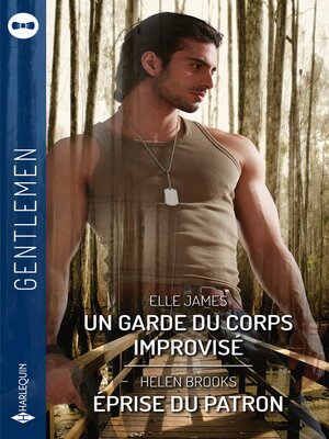 cover image of Un garde du corps improvisé--Éprise du patron